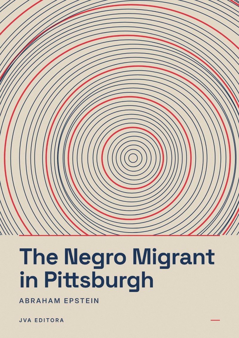Couverture de The Negro Migrant in Pittsburgh