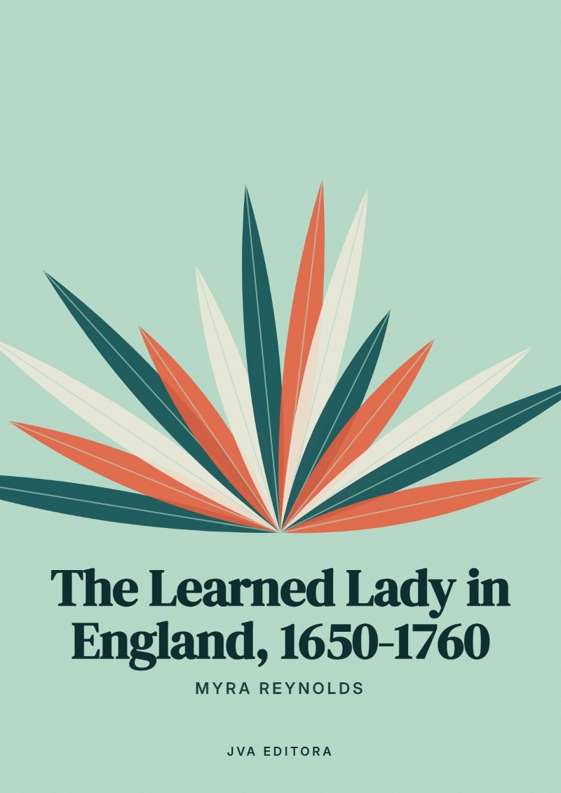 Cover of The Learned Lady in England, 1650-1760