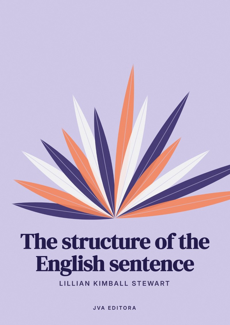 Cover of The structure of the English sentence