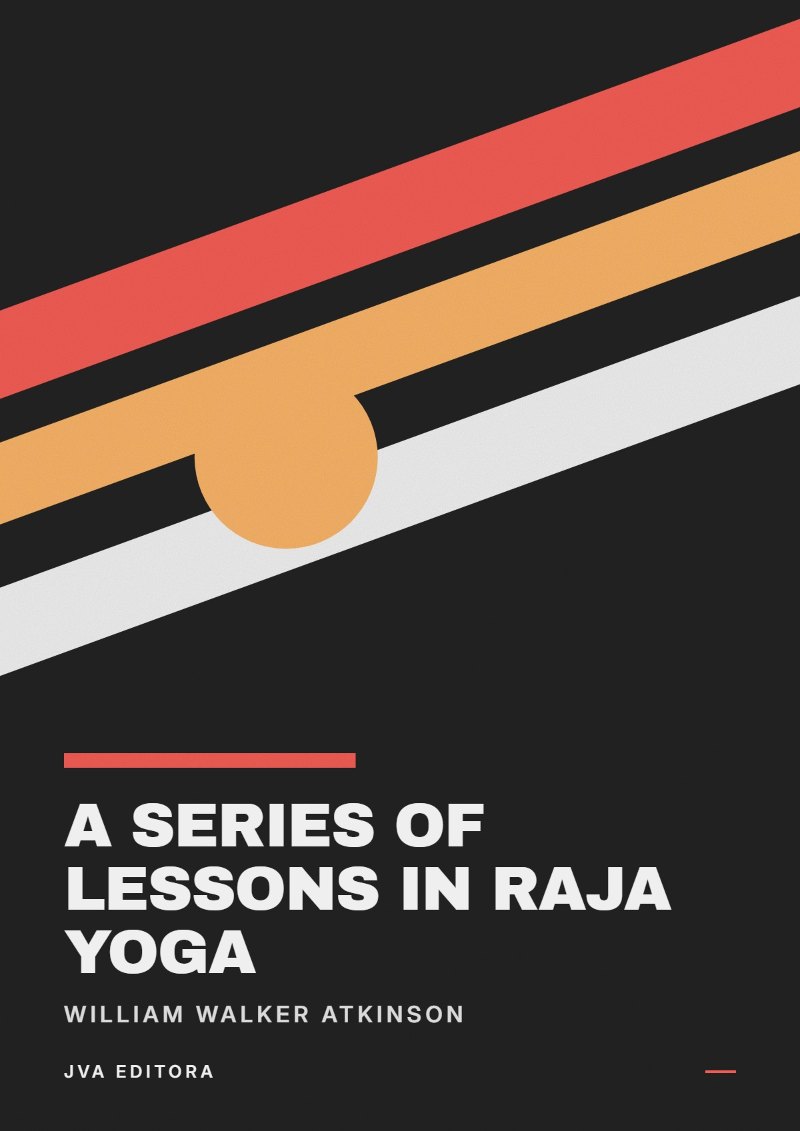 Copertina di A Series of Lessons in Raja Yoga