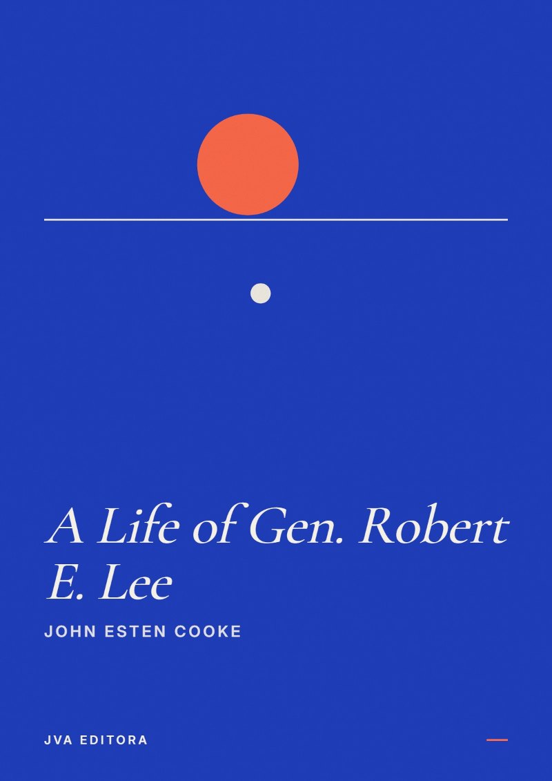 Cover von A Life of Gen. Robert E. Lee