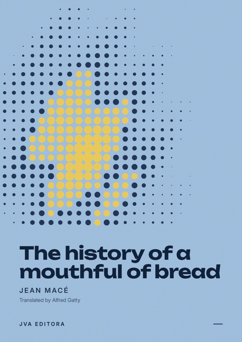 《The history of a mouthful of bread》封面