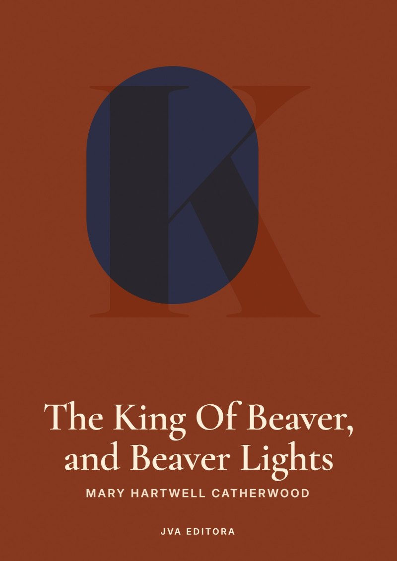 Cover von The King Of Beaver, and Beaver Lights
