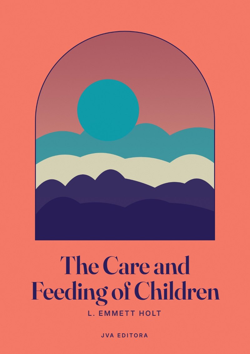 Cover von The Care and Feeding of Children