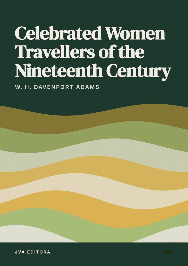 《Celebrated Women Travellers of the Nineteenth Century》封面