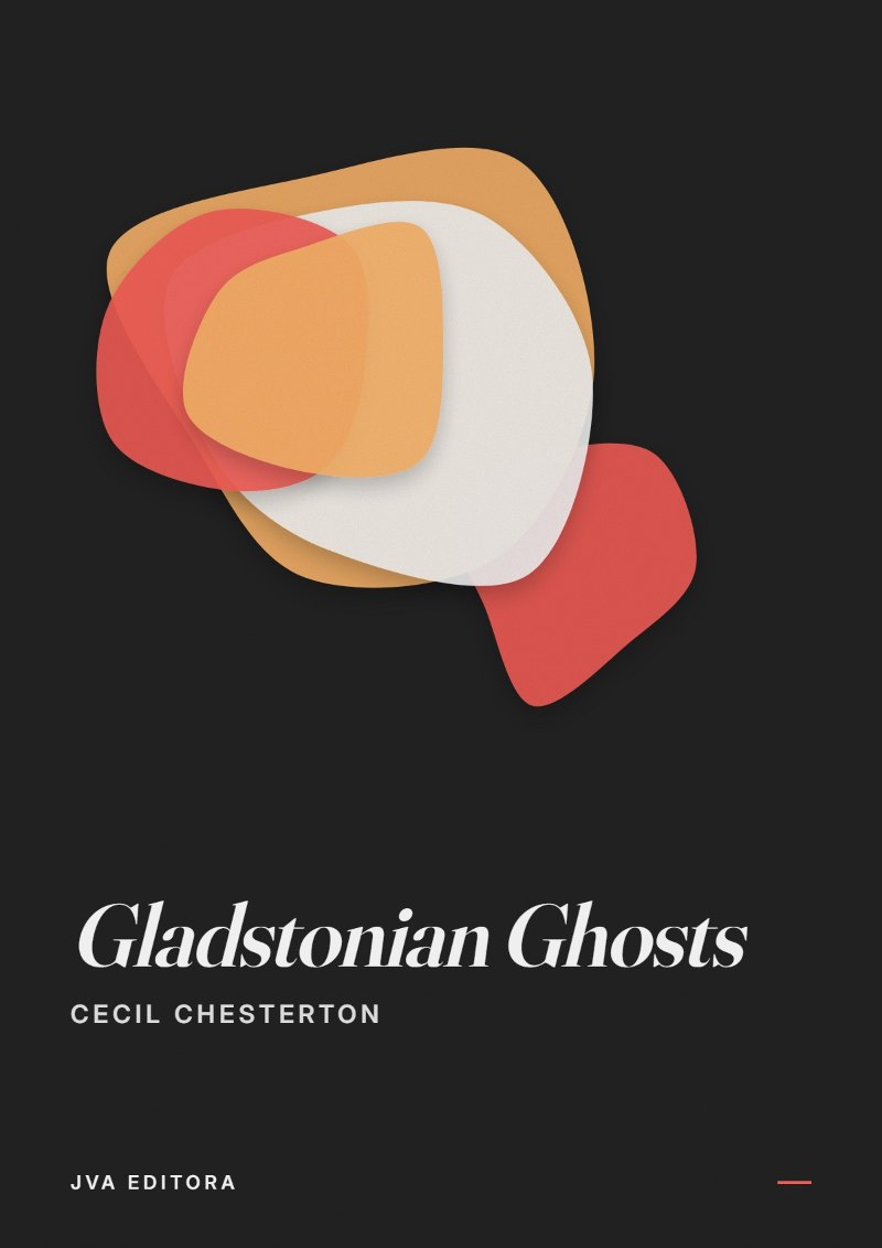 Cover of Gladstonian Ghosts
