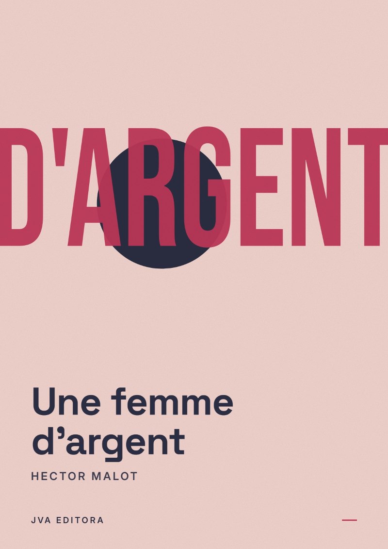 Couverture de Une femme d'argent