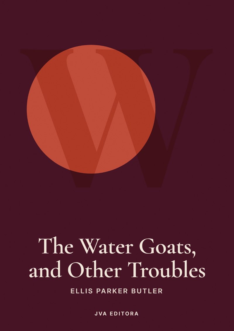 Cover of The Water Goats, and Other Troubles