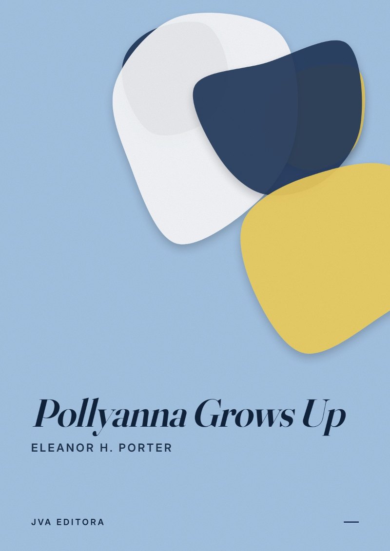 Couverture de Pollyanna Grows Up