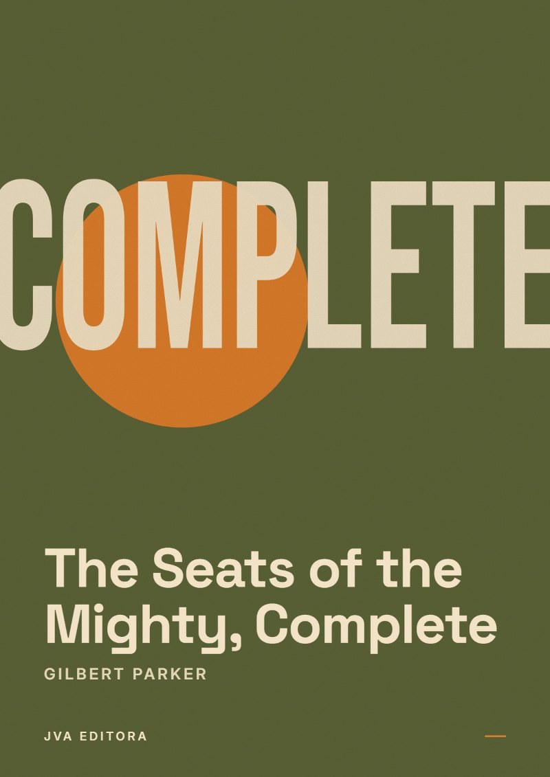 《The Seats of the Mighty, Complete》封面