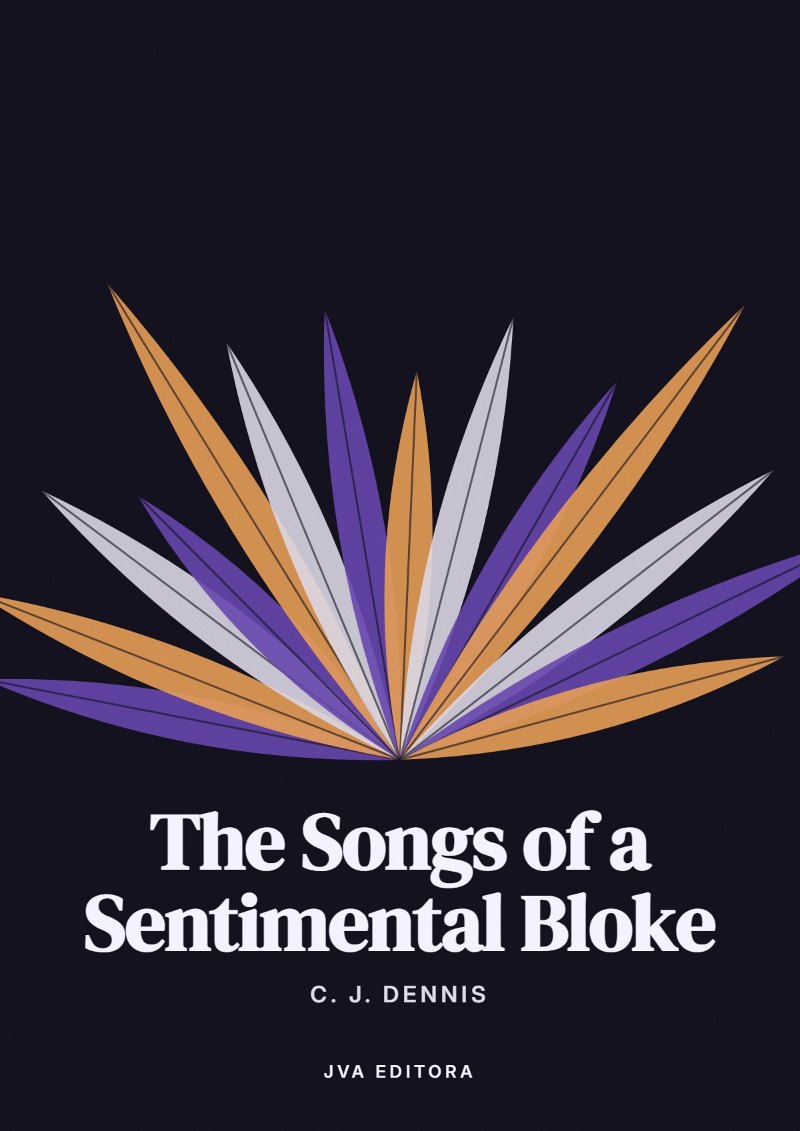 Cover of The Songs of a Sentimental Bloke