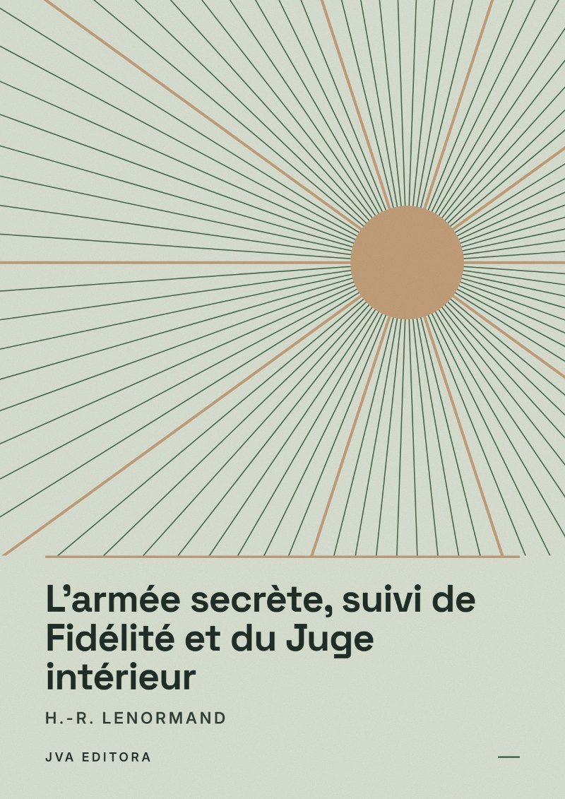 Cover von L'armée secrète, suivi de Fidélité et du Juge intérieur