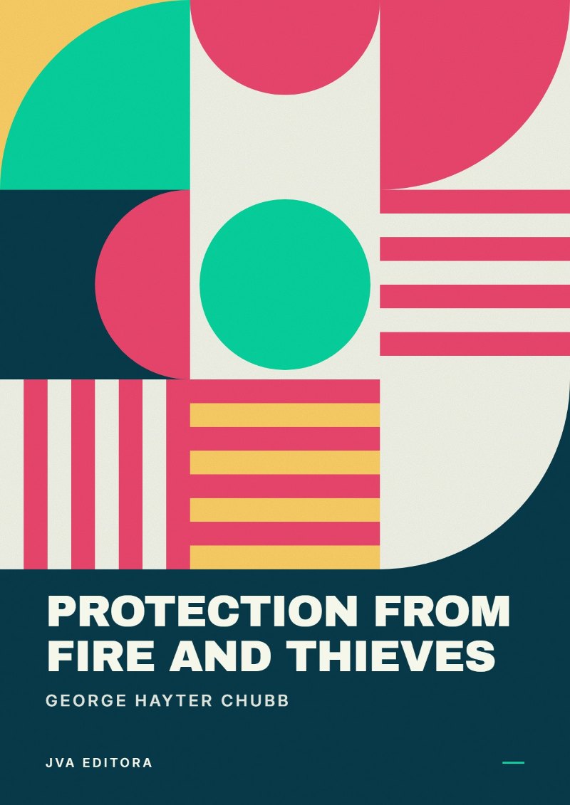 Portada de Protection from fire and thieves