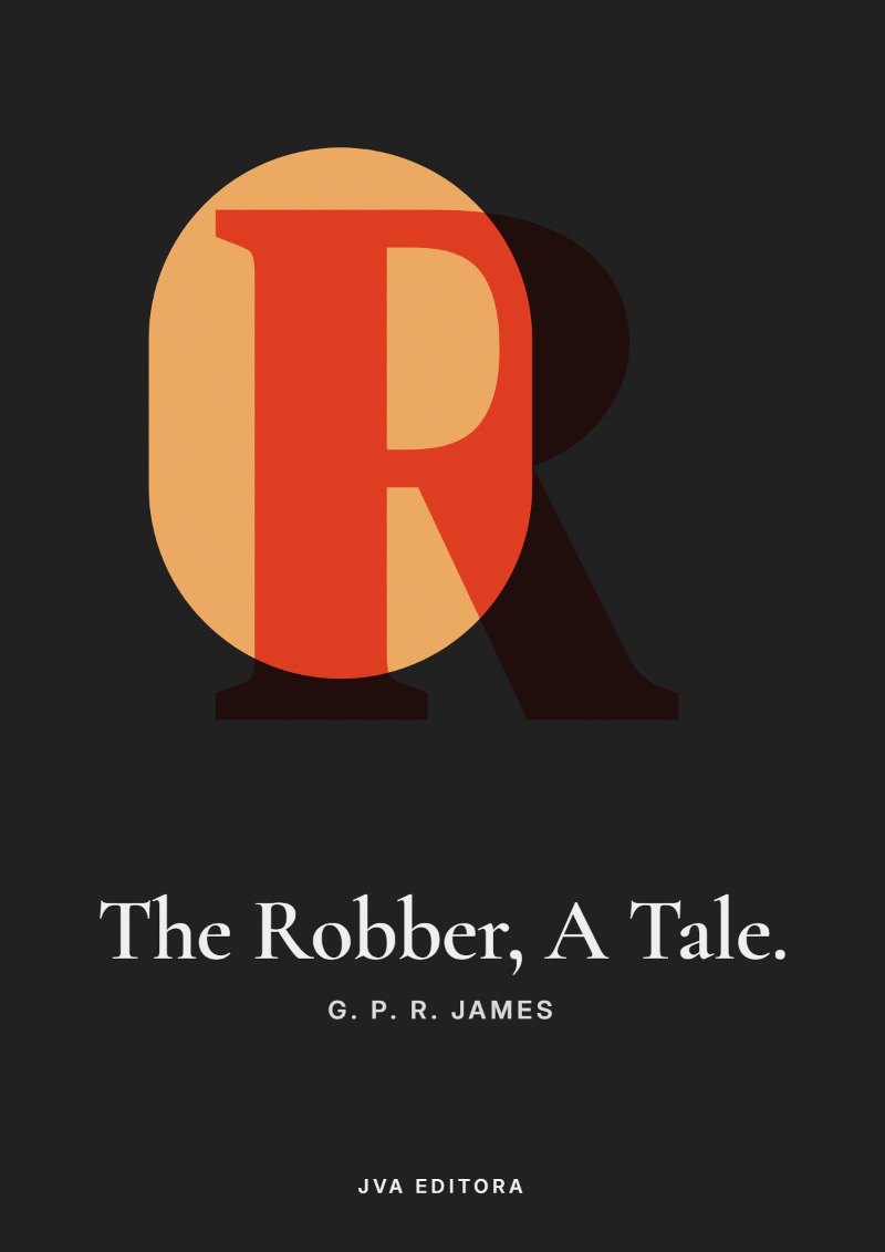 Εξώφυλλο του The Robber, A Tale.