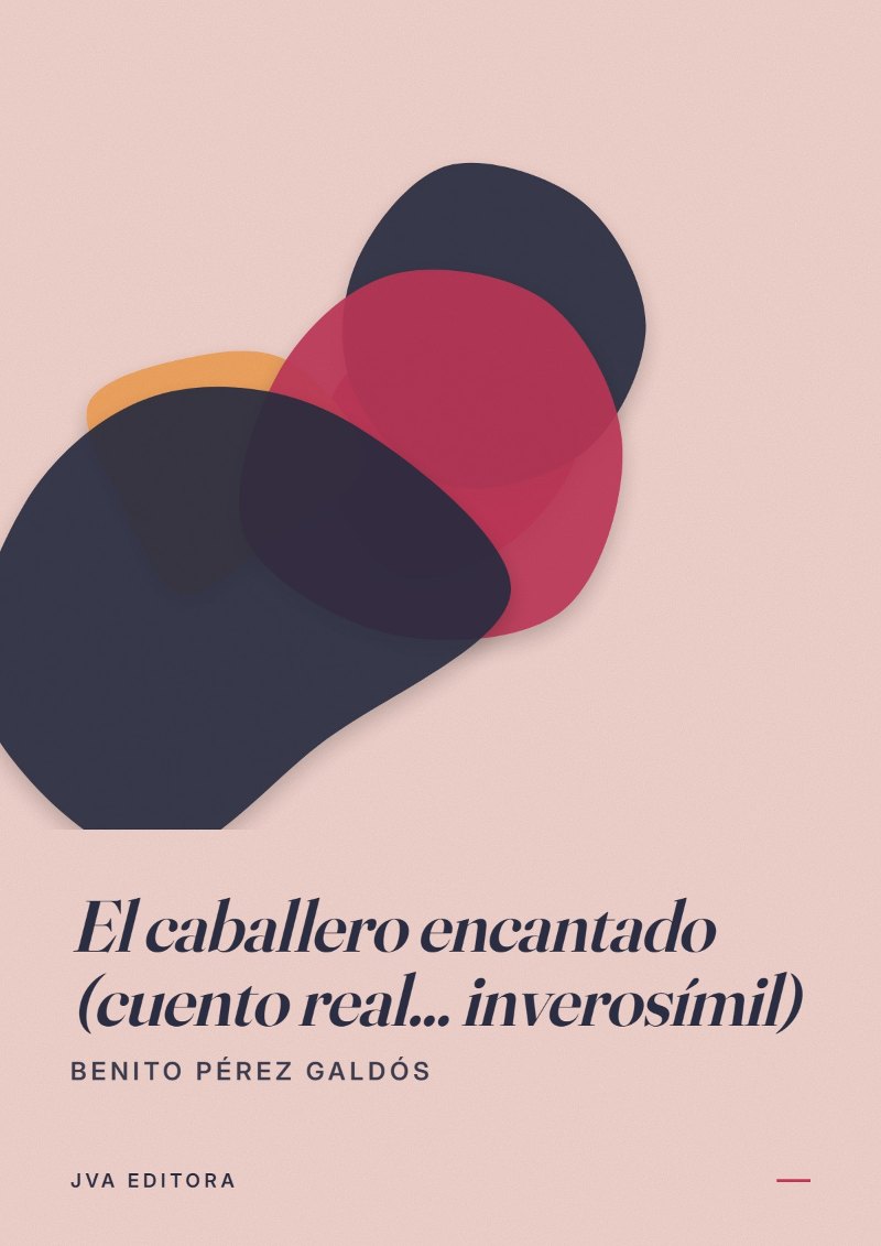 Capa de El caballero encantado (cuento real... inverosí­mil)