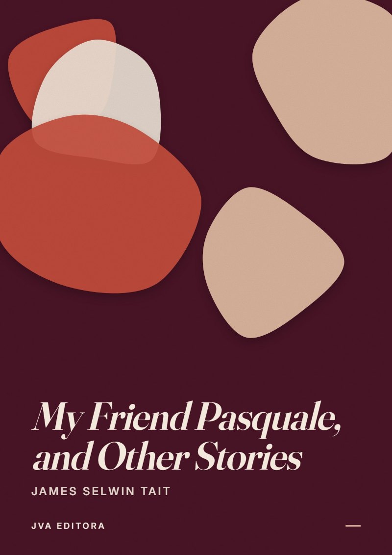 Portada de My Friend Pasquale, and Other Stories