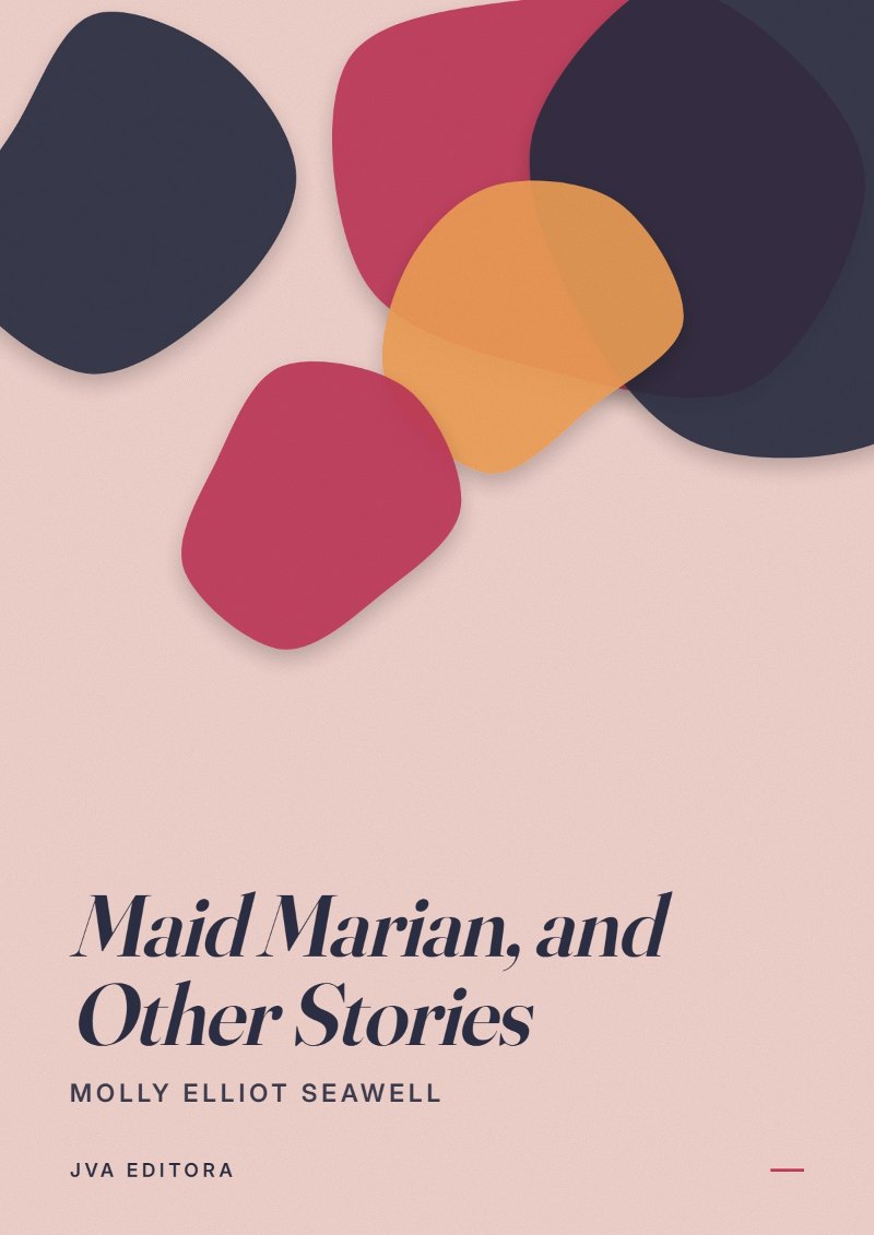 Εξώφυλλο του Maid Marian, and Other Stories