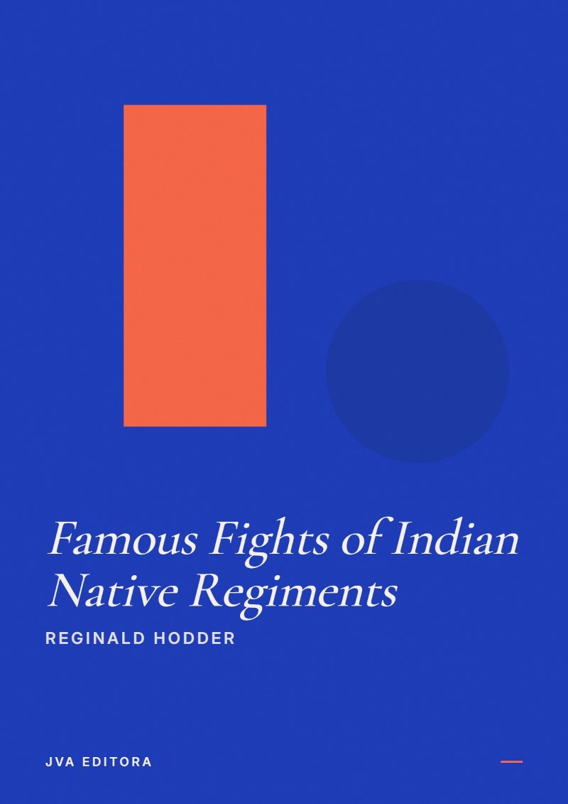 Couverture de Famous Fights of Indian Native Regiments