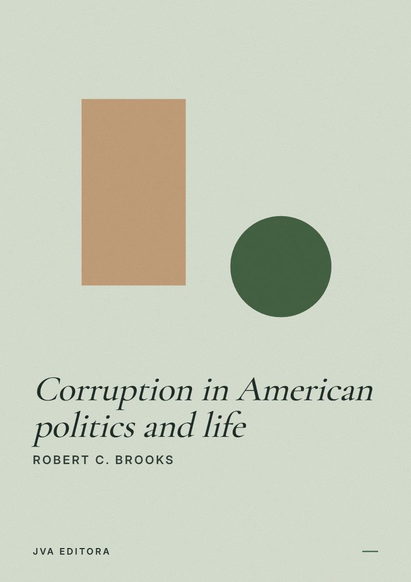 Couverture de Corruption in American politics and life