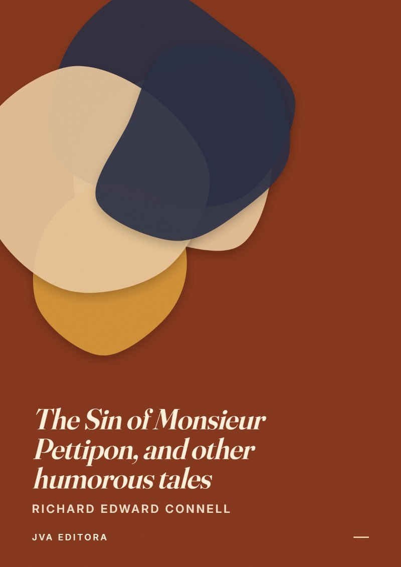 Cover of The Sin of Monsieur Pettipon, and other humorous tales