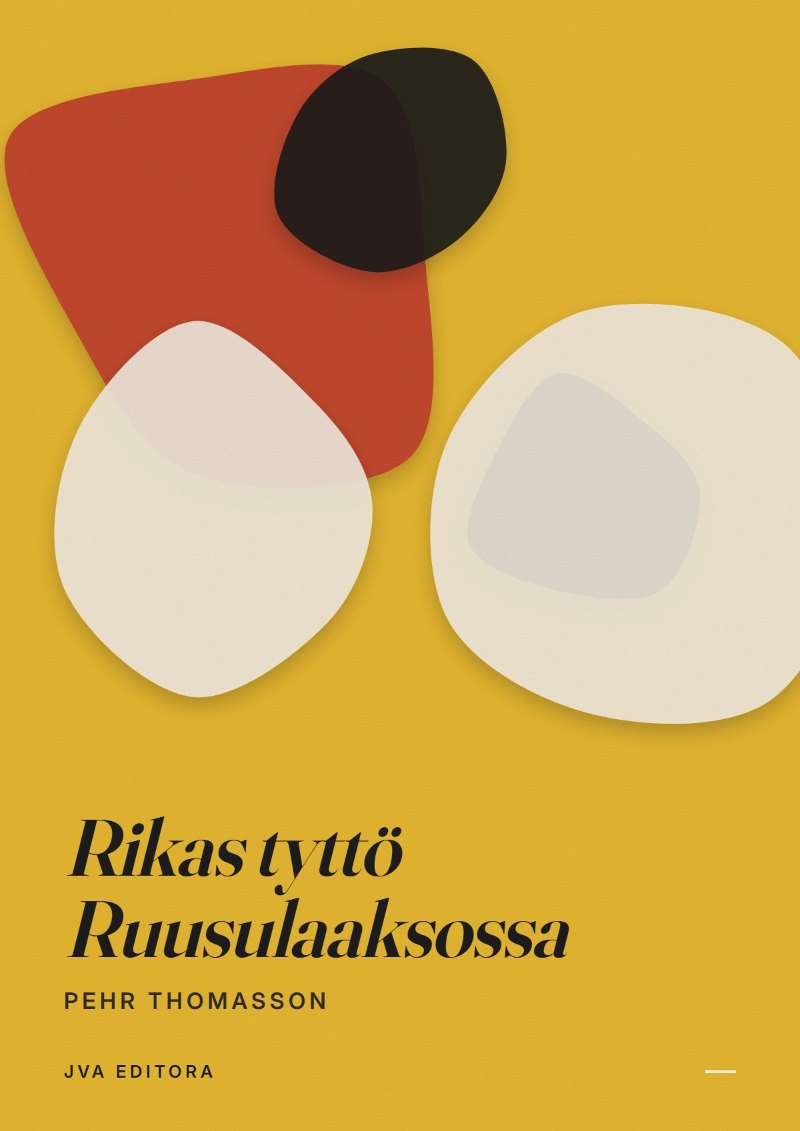 Couverture de Rikas tyttö Ruusulaaksossa