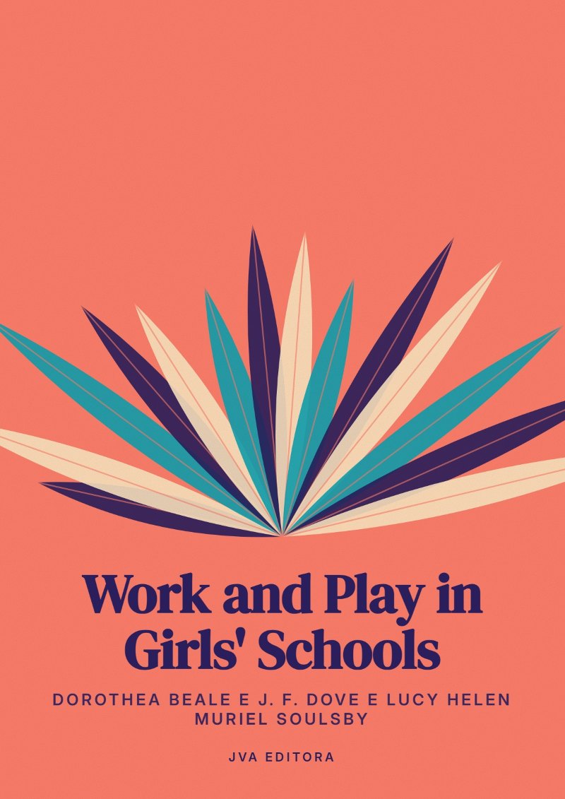 Portada de Work and Play in Girls' Schools