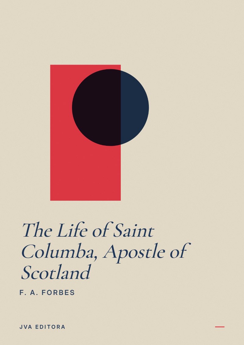 Copertina di The Life of Saint Columba, Apostle of Scotland