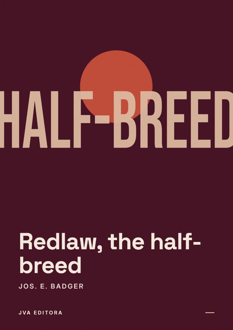 Couverture de Redlaw, the half-breed