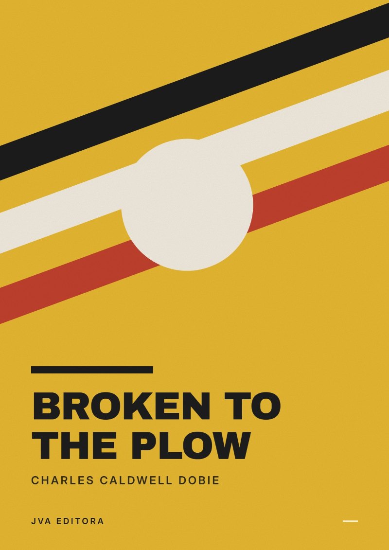 Couverture de Broken to the Plow