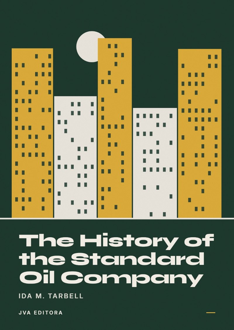 Capa de The History of the Standard Oil Company