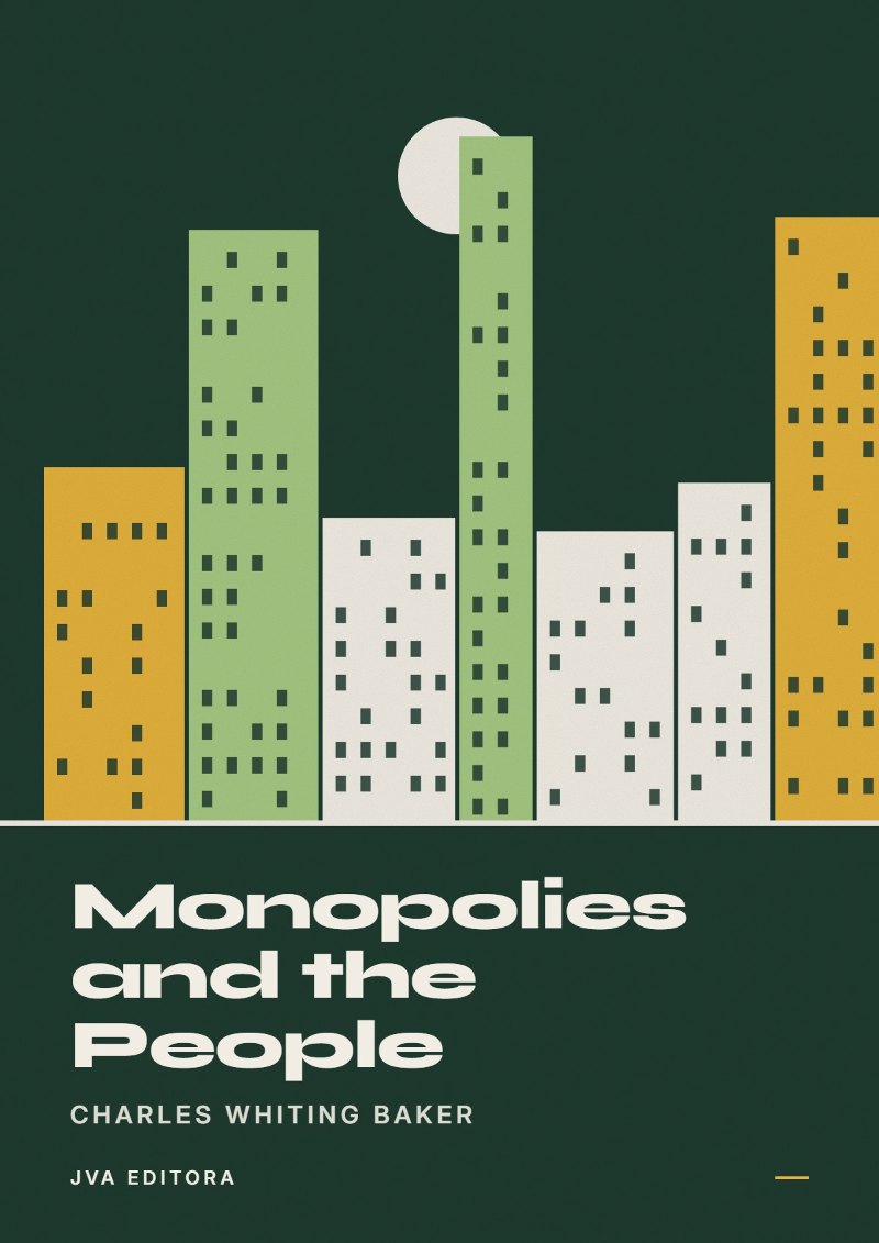 Capa de Monopolies and the People