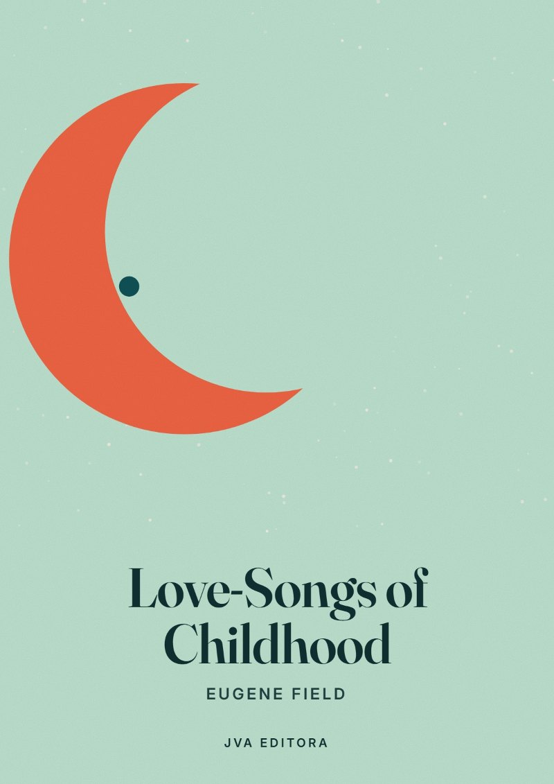 Portada de Love-Songs of Childhood