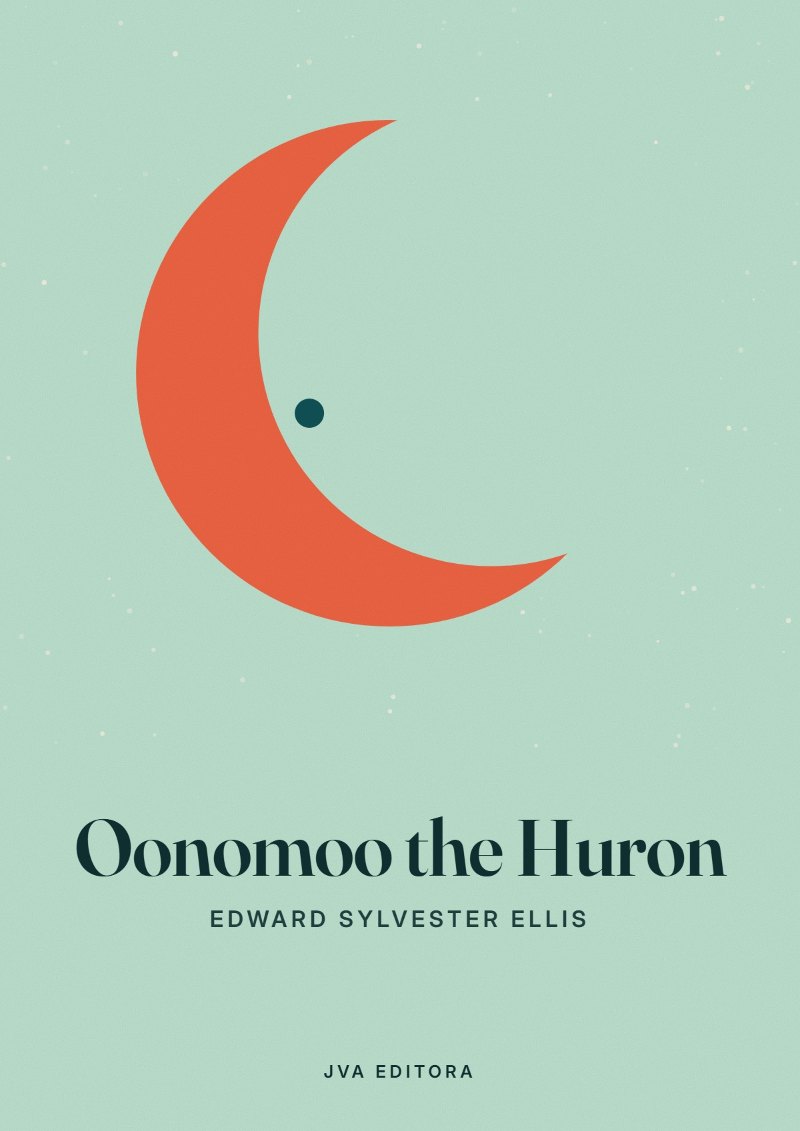 Cover of Oonomoo the Huron