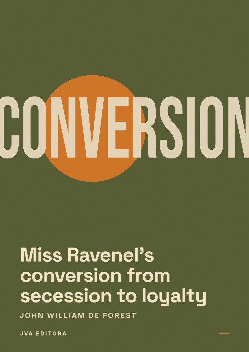 Copertina di Miss Ravenel's conversion from secession to loyalty