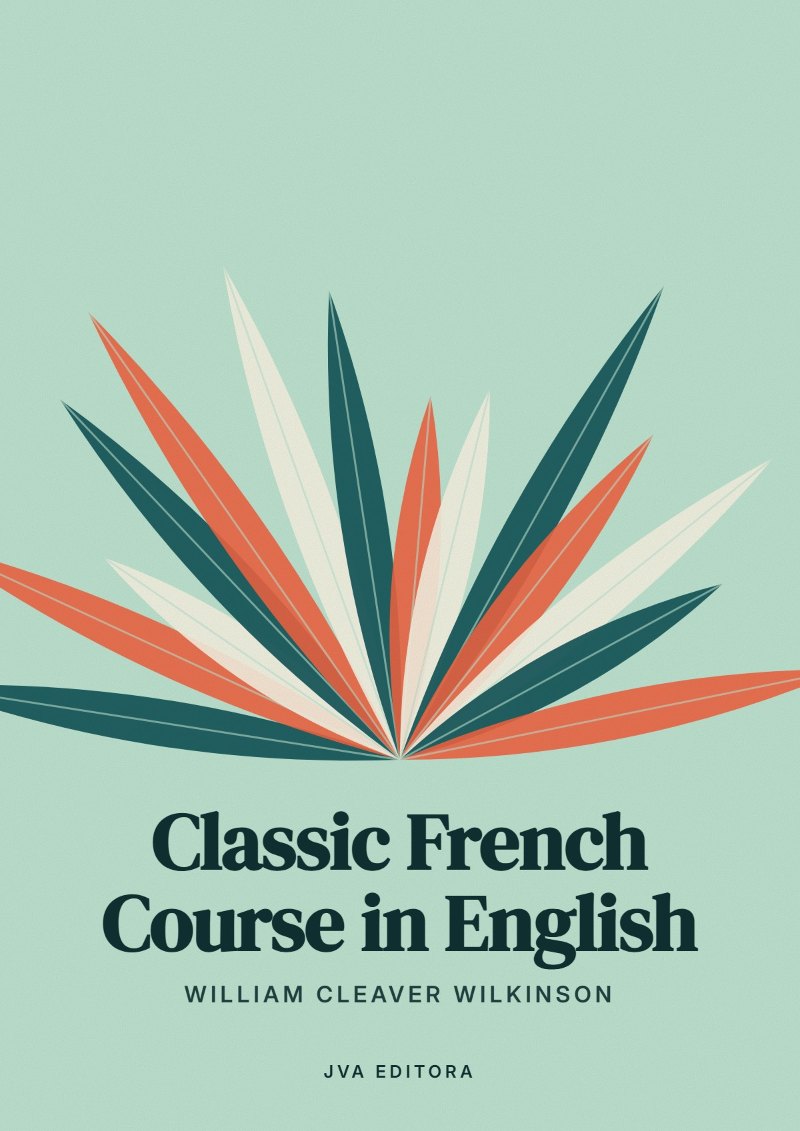 Couverture de Classic French Course in English