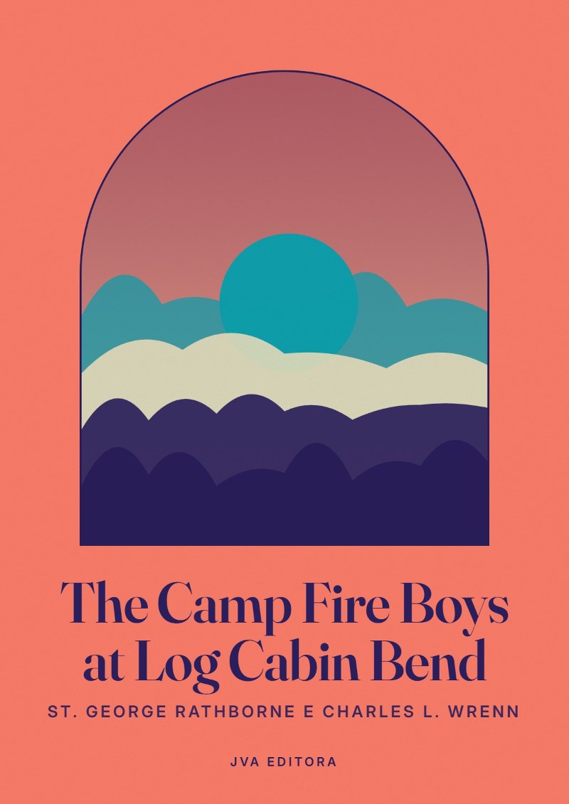 Εξώφυλλο του The Camp Fire Boys at Log Cabin Bend