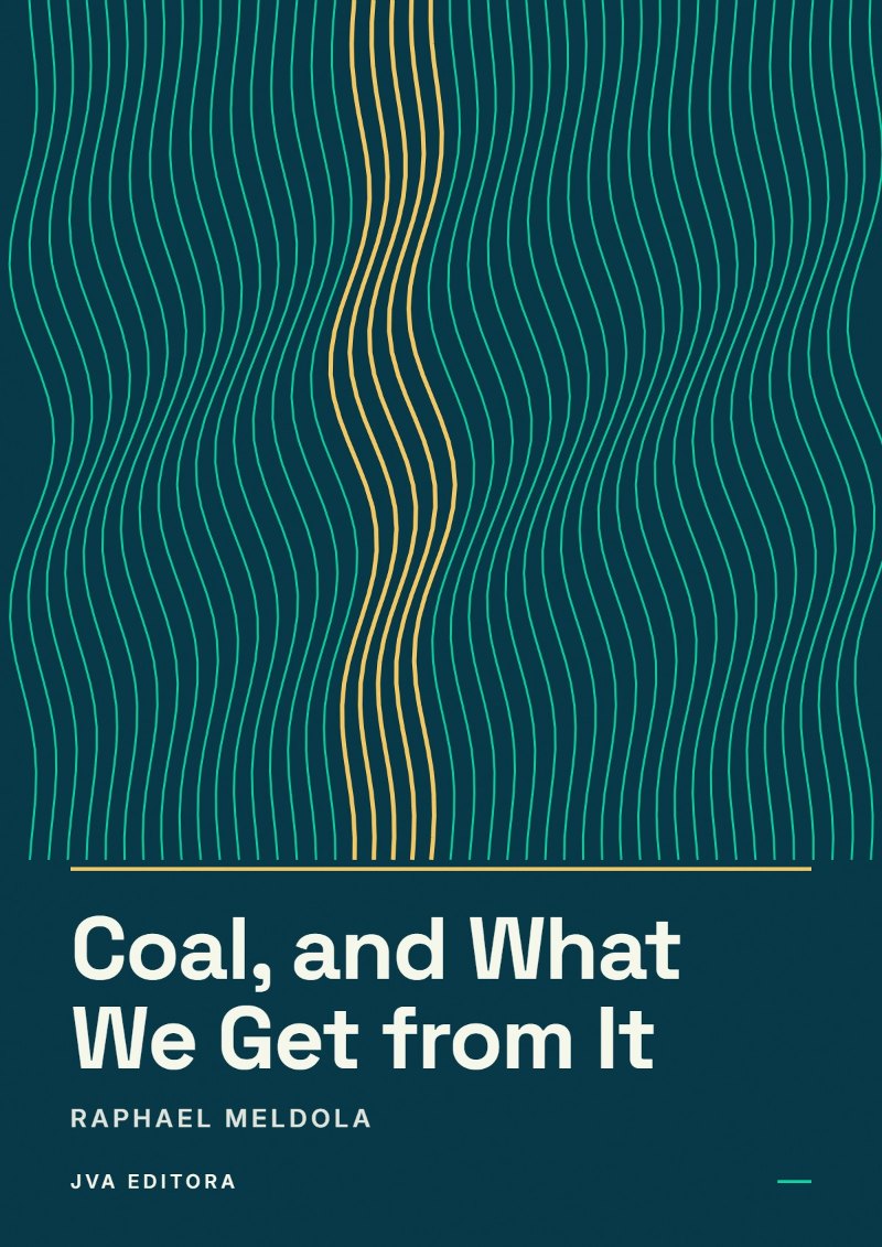 Portada de Coal, and What We Get from It