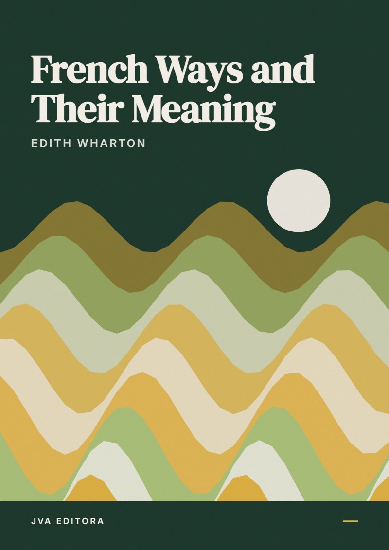 Capa de French Ways and Their Meaning
