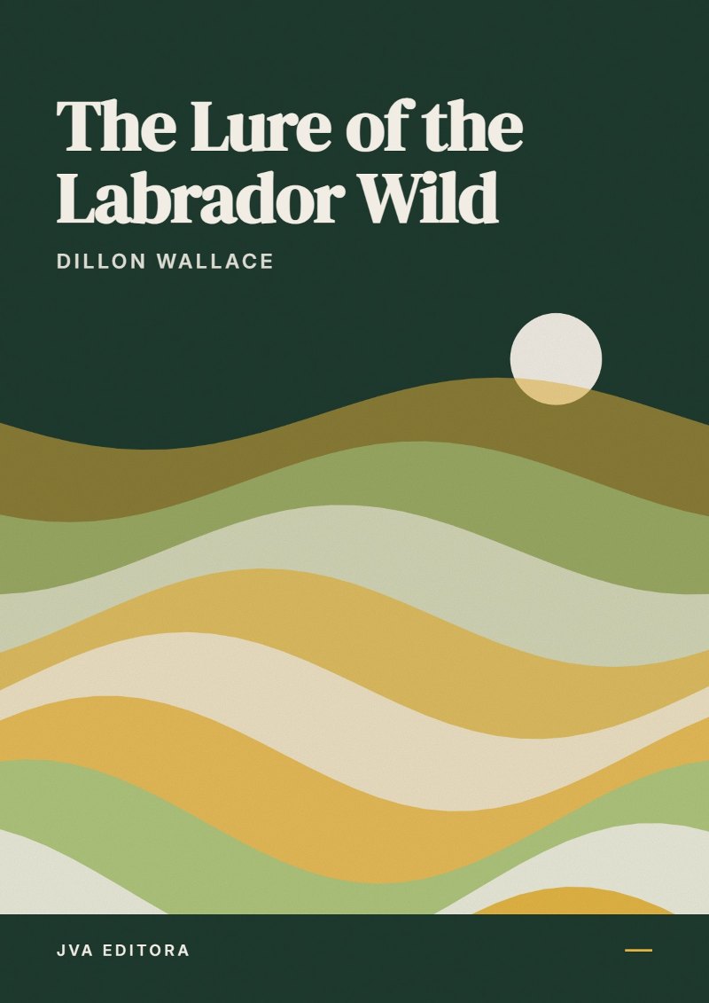 《The Lure of the Labrador Wild》封面