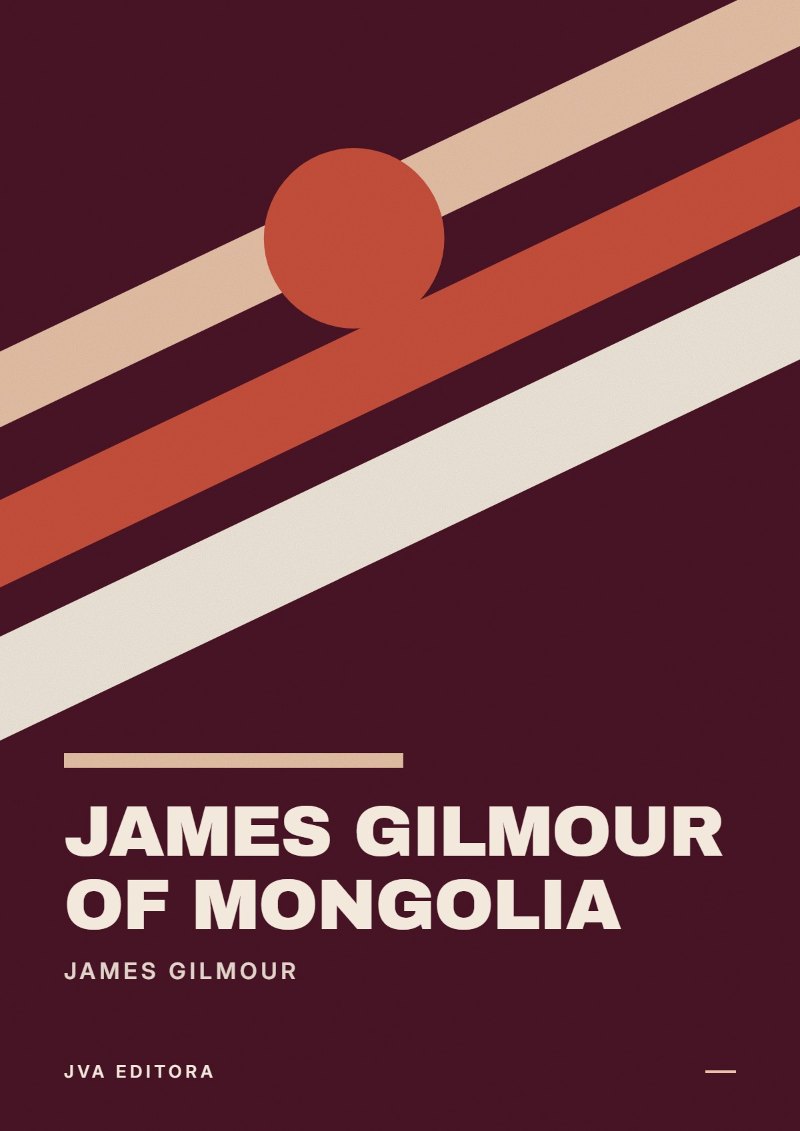 《James Gilmour of Mongolia》封面