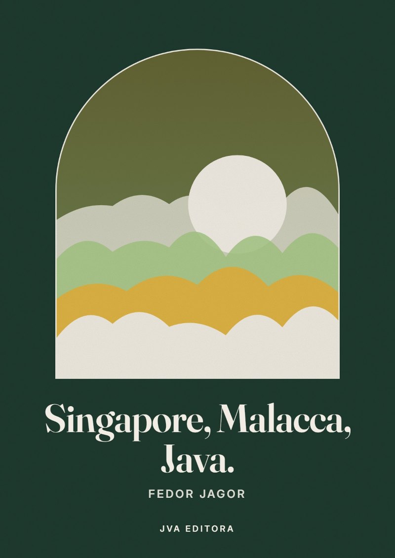 Cover von Singapore, Malacca, Java.