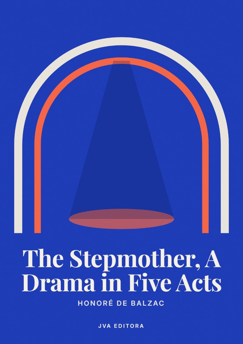 Copertina di The Stepmother, A Drama in Five Acts