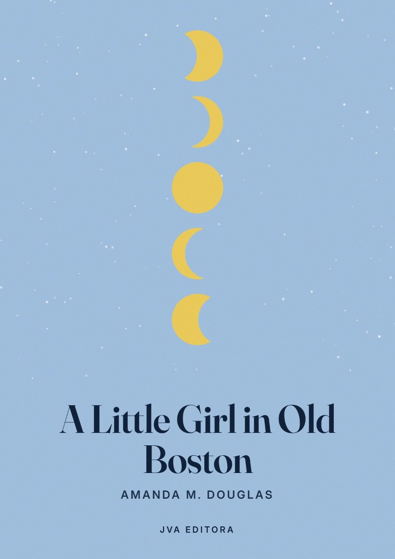 Couverture de A Little Girl in Old Boston