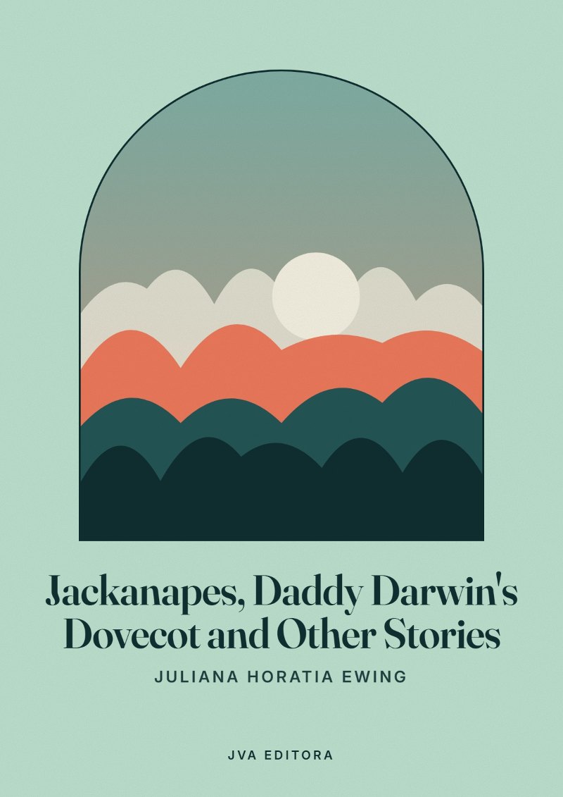 Cover von Jackanapes, Daddy Darwin's Dovecot and Other Stories