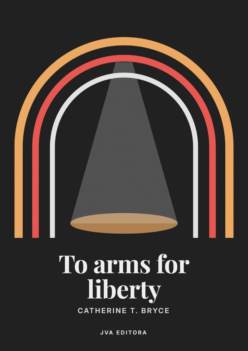 Couverture de To arms for liberty