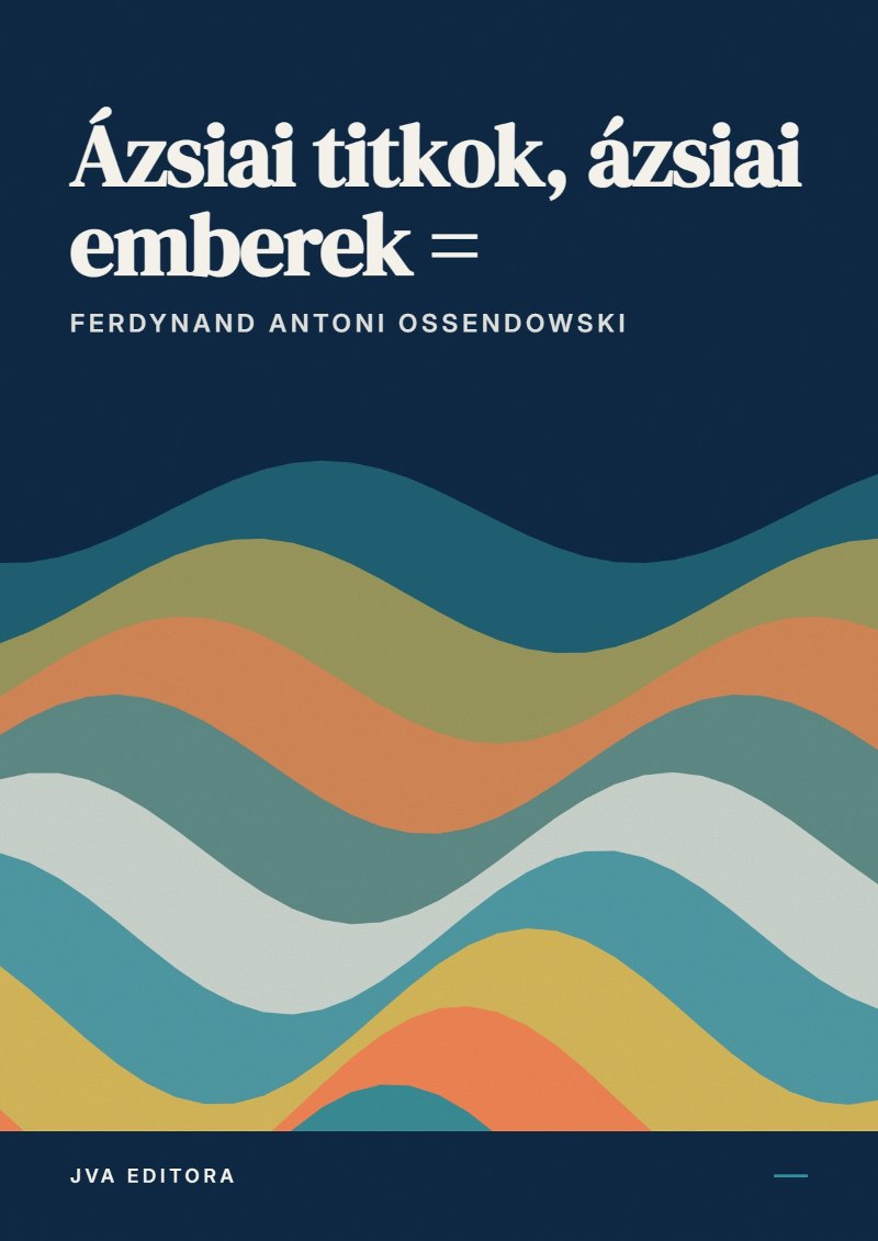 Cover von Ázsiai titkok, ázsiai emberek =