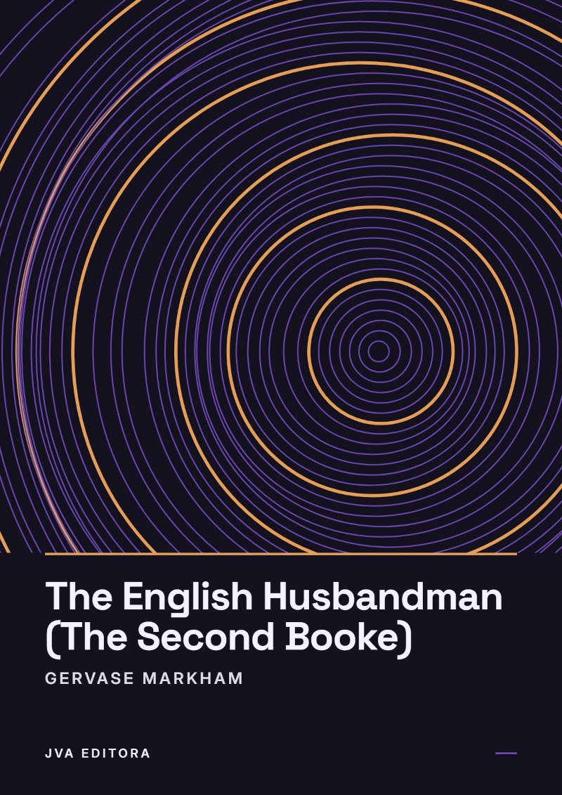 Cover of The English Husbandman (The Second Booke)