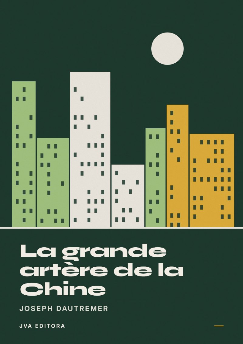 Cover von La grande artère de la Chine