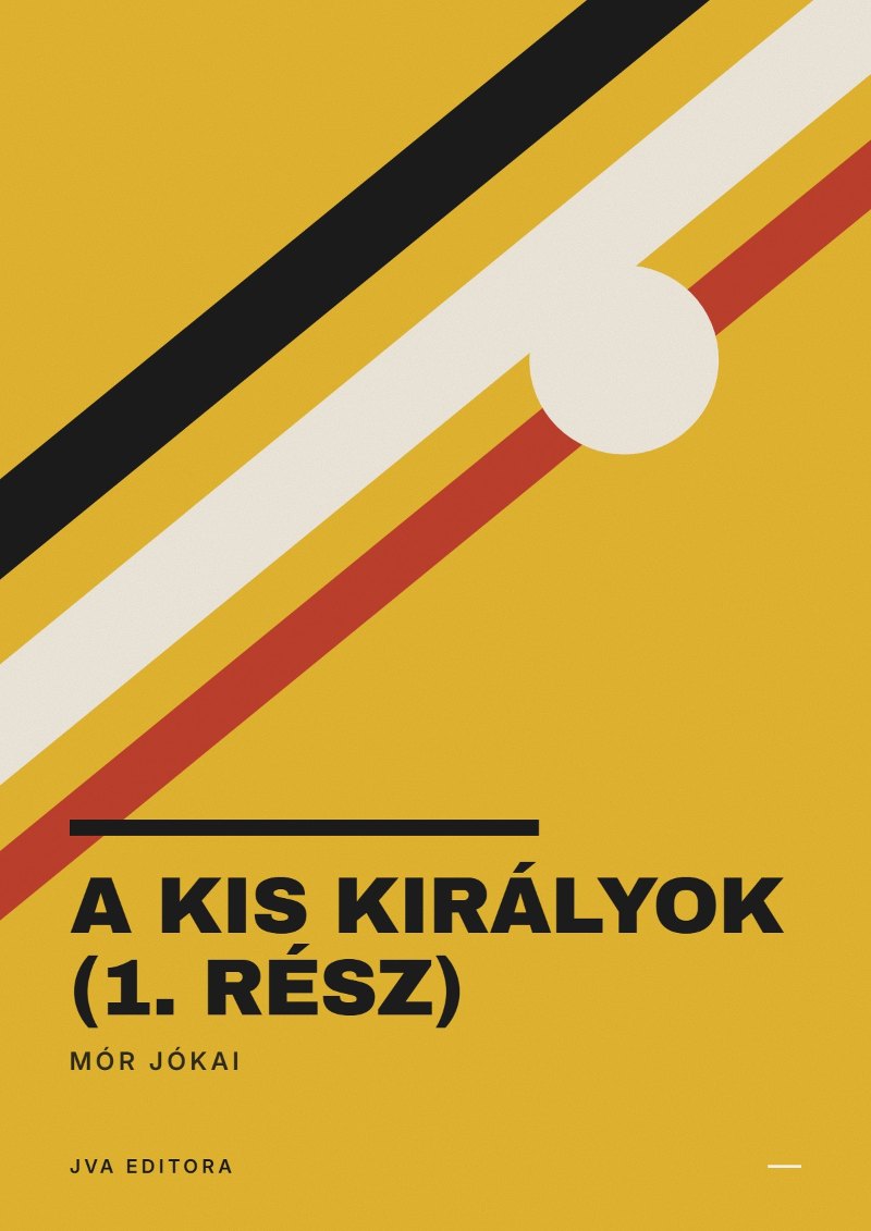 Cover of A kis királyok (1. rész)