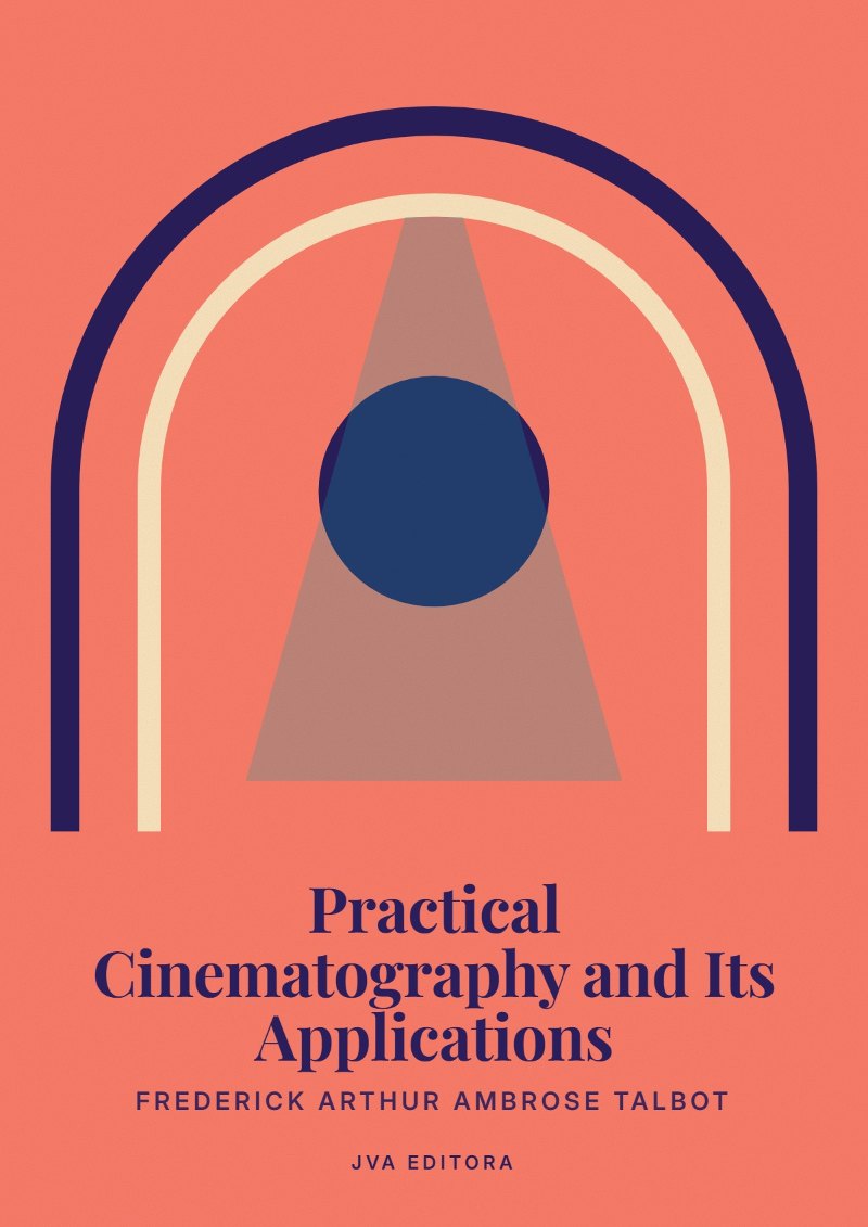 Εξώφυλλο του Practical Cinematography and Its Applications
